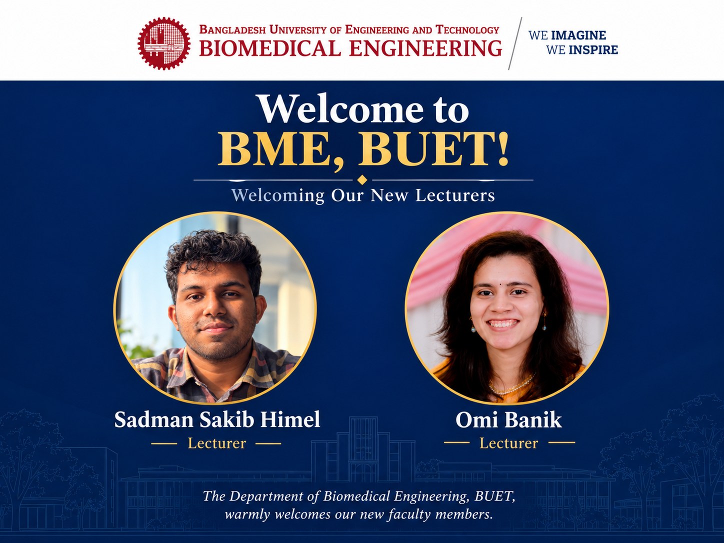 Welcome to BME, BUET: new lecturers Sadman Sakib Himel and Omi Banik